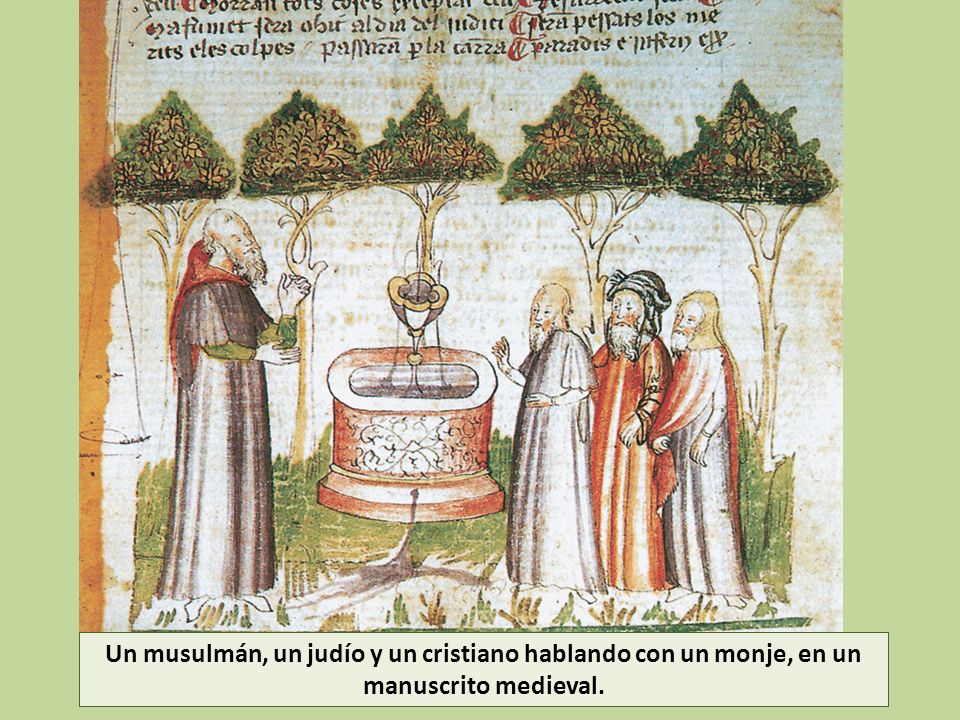 Un musulmán, un judío y un cristiano hablando con un monje, en un manuscrito medieval.
