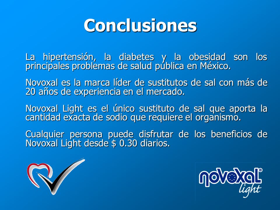 Conclusiones La hipertensión, la diabetes y la obesidad son los principales problemas de salud pública en México.