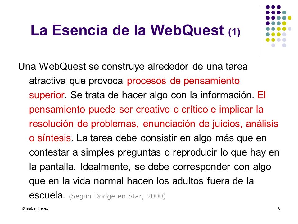 La Esencia de la WebQuest (1)