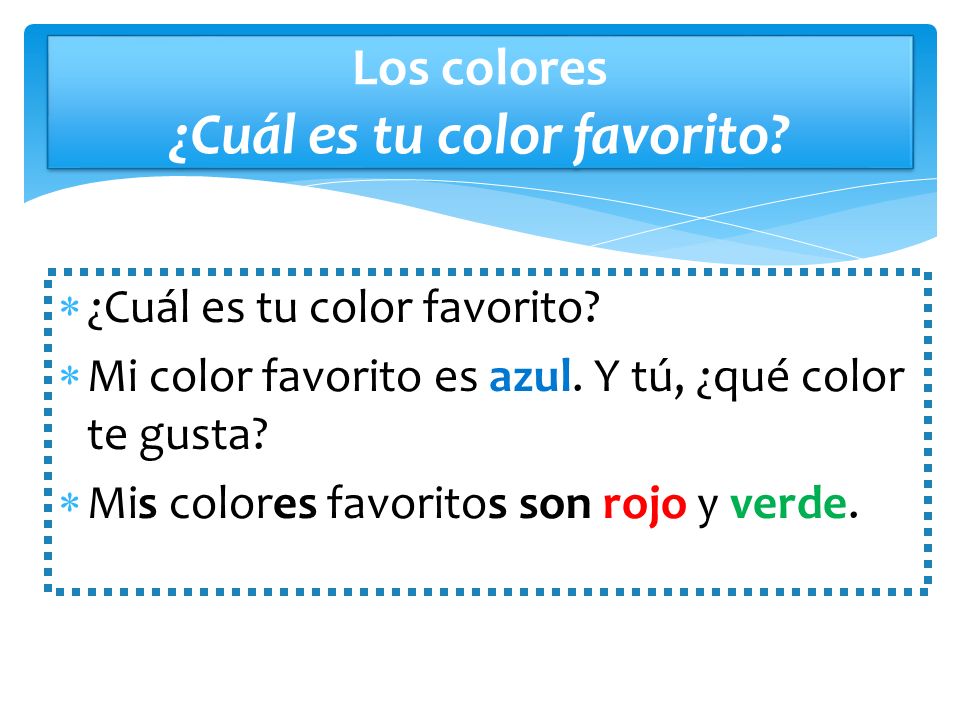 Los colores ¿Cuál es tu color favorito