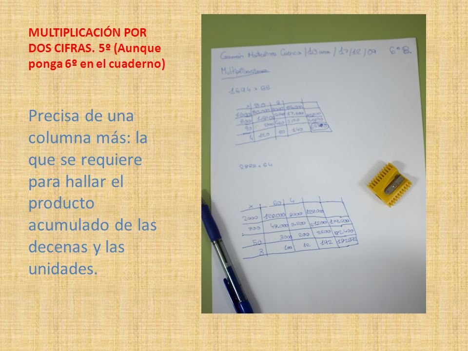 MULTIPLICACIÓN POR DOS CIFRAS. 5º (Aunque ponga 6º en el cuaderno)