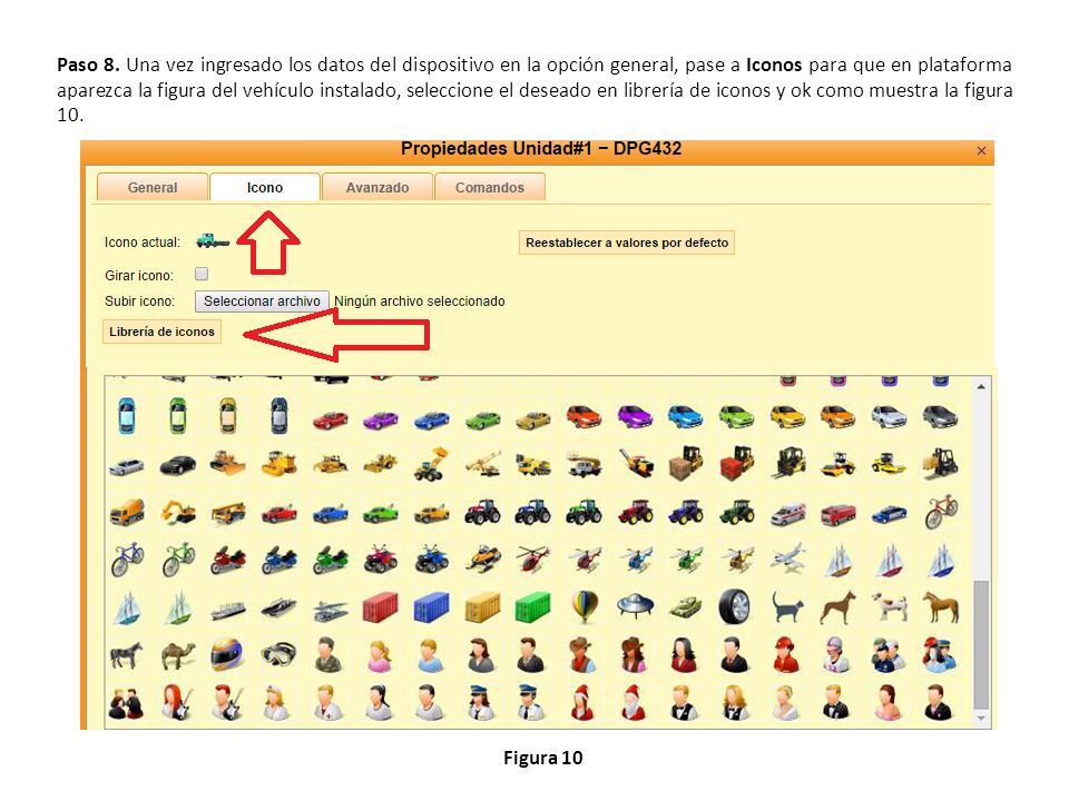 Paso 8. Una vez ingresado los datos del dispositivo en la opción general, pase a Iconos para que en plataforma aparezca la figura del vehículo instalado, seleccione el deseado en librería de iconos y ok como muestra la figura 10.