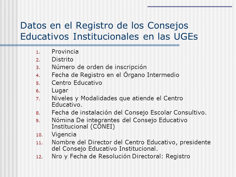 Datos en el Registro de los Consejos Educativos Institucionales en las UGEs