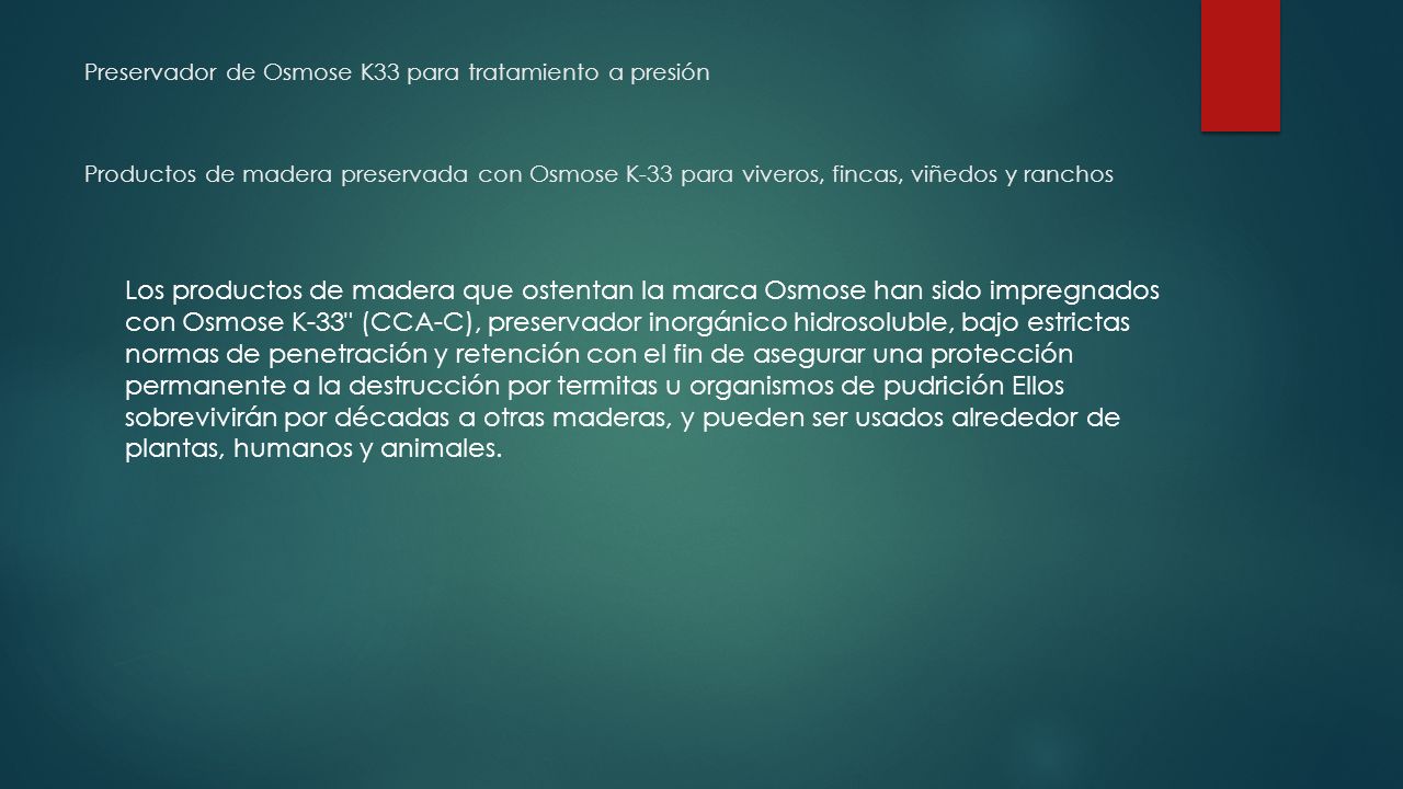 Preservador de Osmose K33 para tratamiento a presión Productos de madera preservada con Osmose K-33 para viveros, fincas, viñedos y ranchos