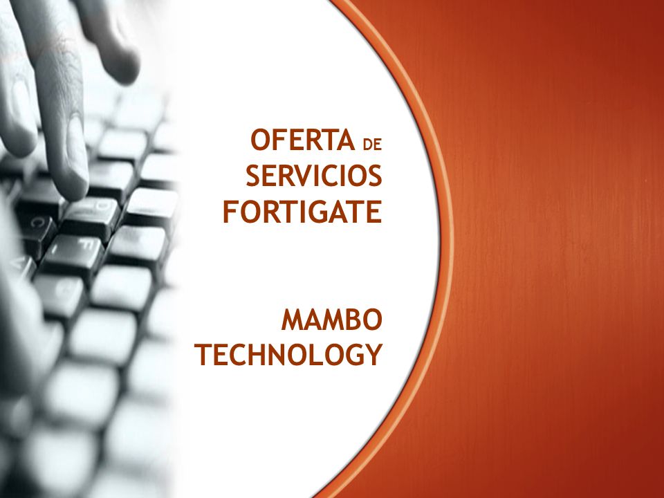 OFERTA DE SERVICIOS FORTIGATE