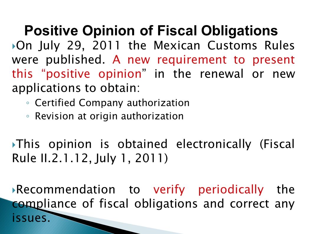 Positive Opinion of Fiscal Obligations