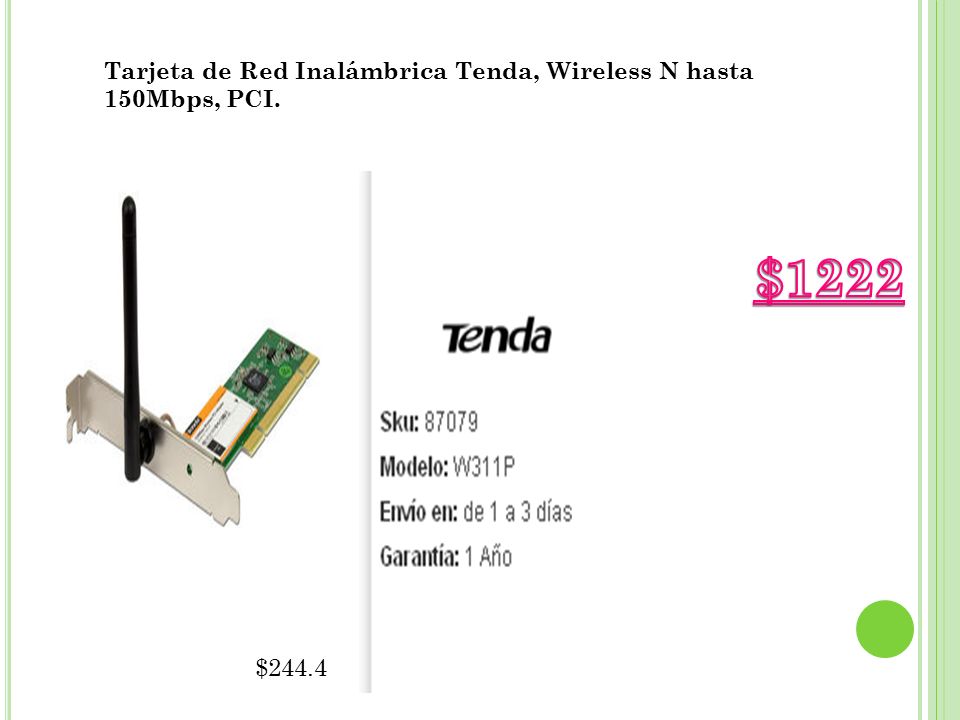 $1222 Tarjeta de Red Inalámbrica Tenda, Wireless N hasta 150Mbps, PCI.