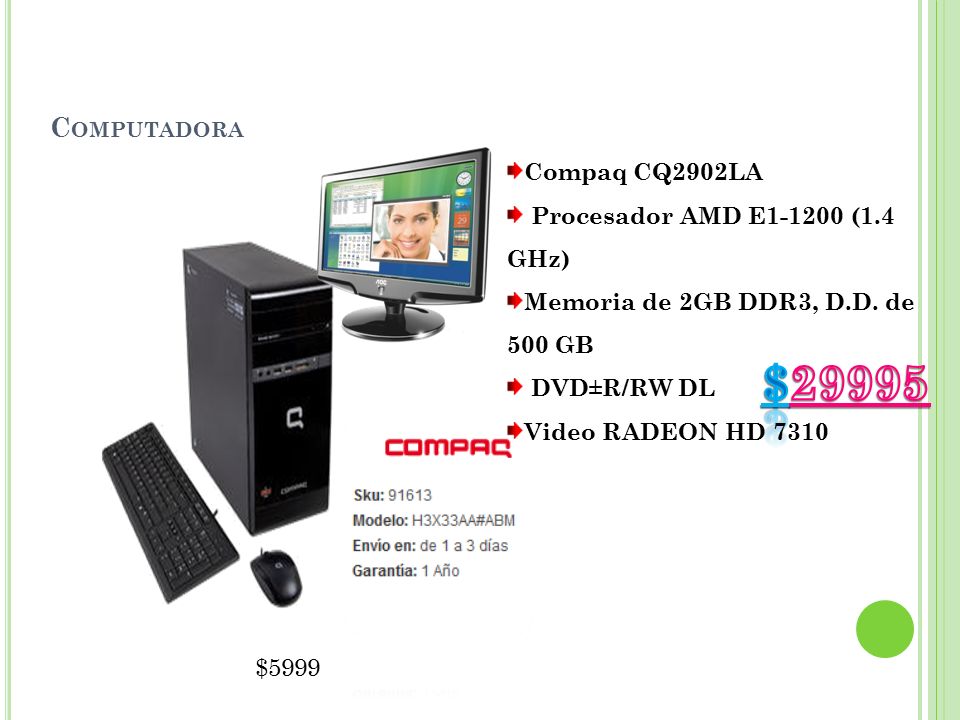 $29995 Computadora Compaq CQ2902LA Procesador AMD E (1.4 GHz)