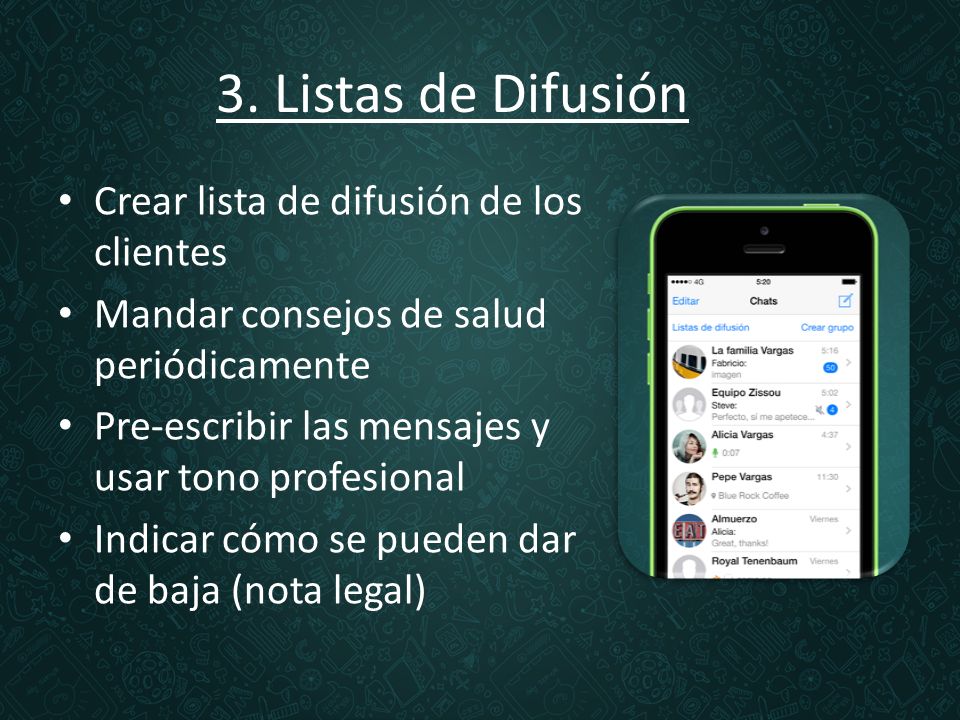 3. Listas de Difusión Crear lista de difusión de los clientes