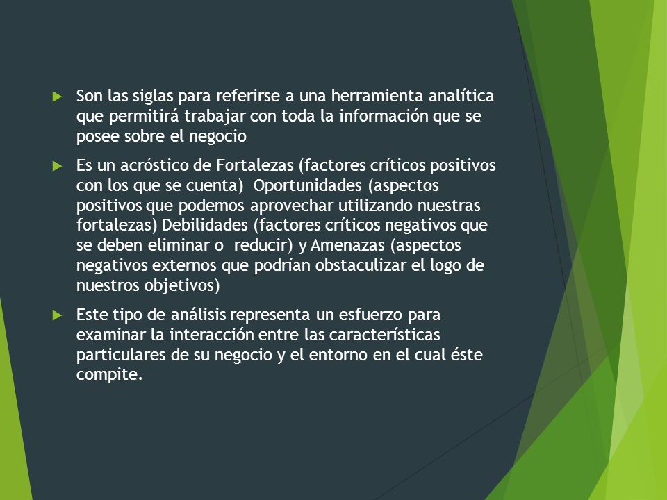 Son las siglas para referirse a una herramienta analítica que permitirá trabajar con toda la información que se posee sobre el negocio