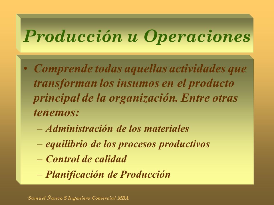 Producción u Operaciones