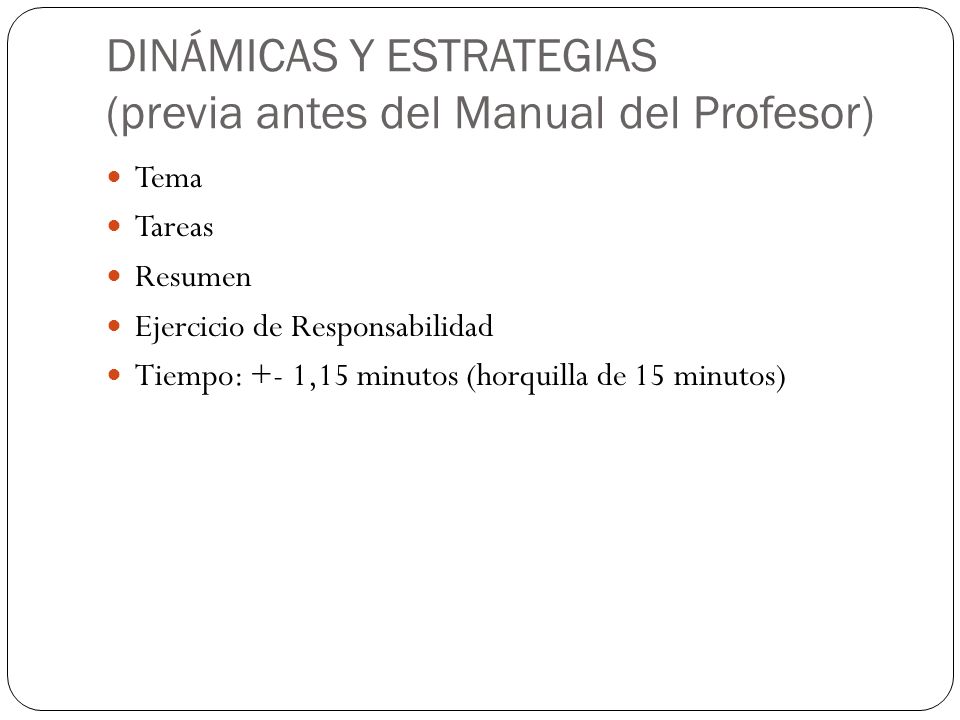 DINÁMICAS Y ESTRATEGIAS (previa antes del Manual del Profesor)