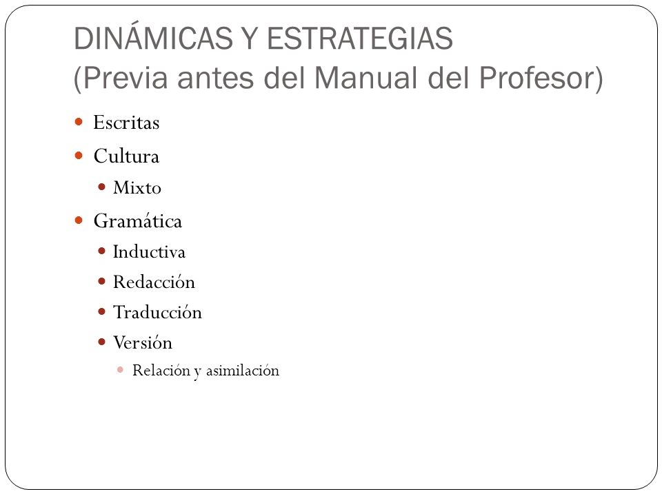 DINÁMICAS Y ESTRATEGIAS (Previa antes del Manual del Profesor)