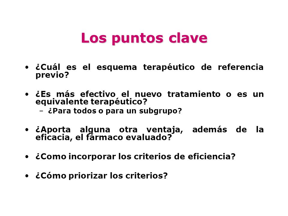 Los puntos clave ¿Cuál es el esquema terapéutico de referencia previo