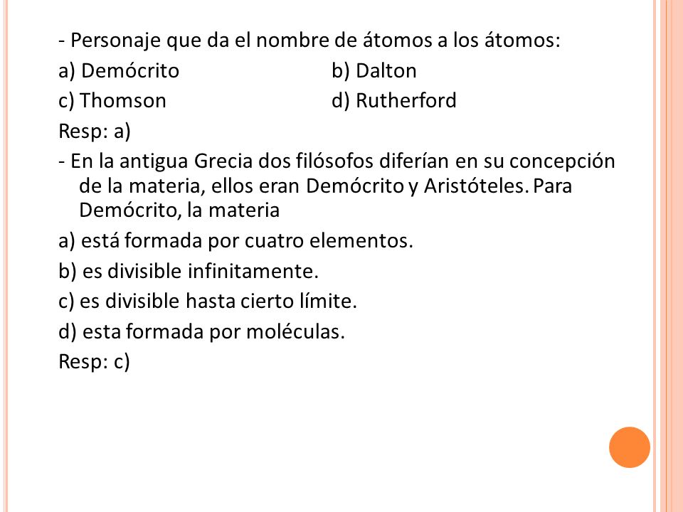 - Personaje que da el nombre de átomos a los átomos: