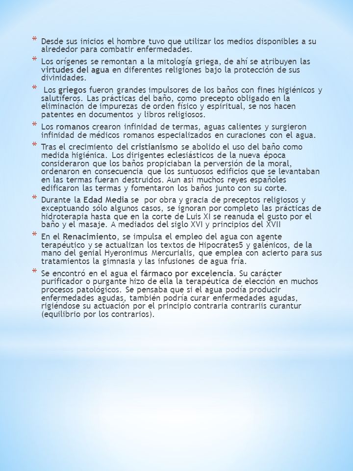 Desde sus inicios el hombre tuvo que utilizar los medios disponibles a su alrededor para combatir enfermedades.