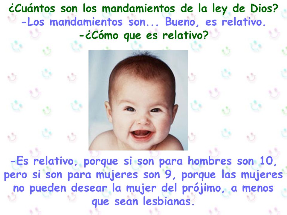 ¿Cuántos son los mandamientos de la ley de Dios. -Los mandamientos son