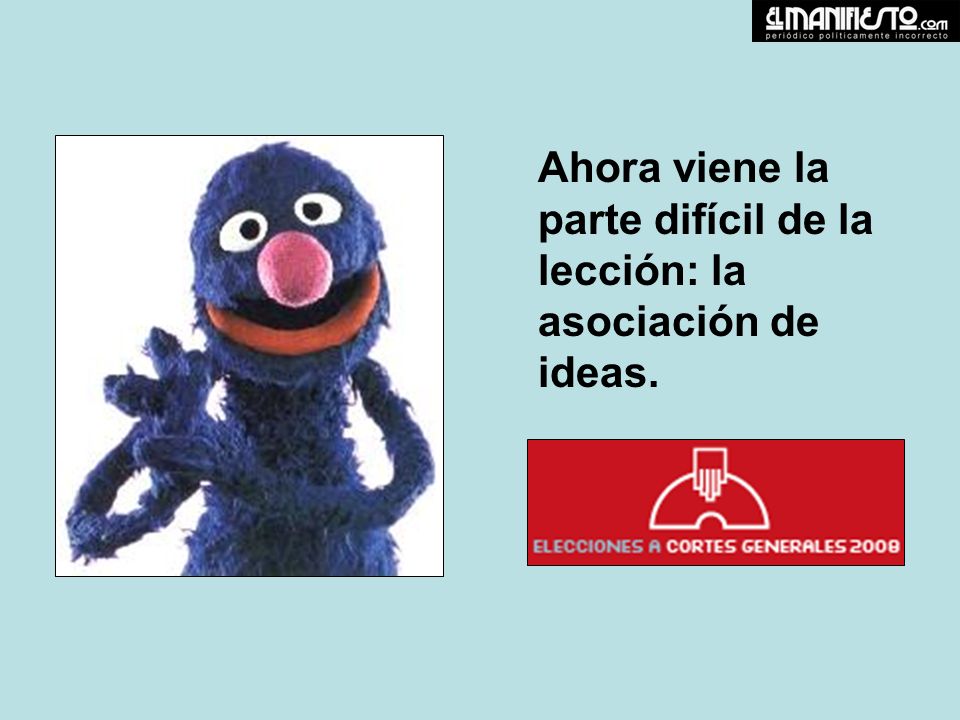 Ahora viene la parte difícil de la lección: la asociación de ideas.