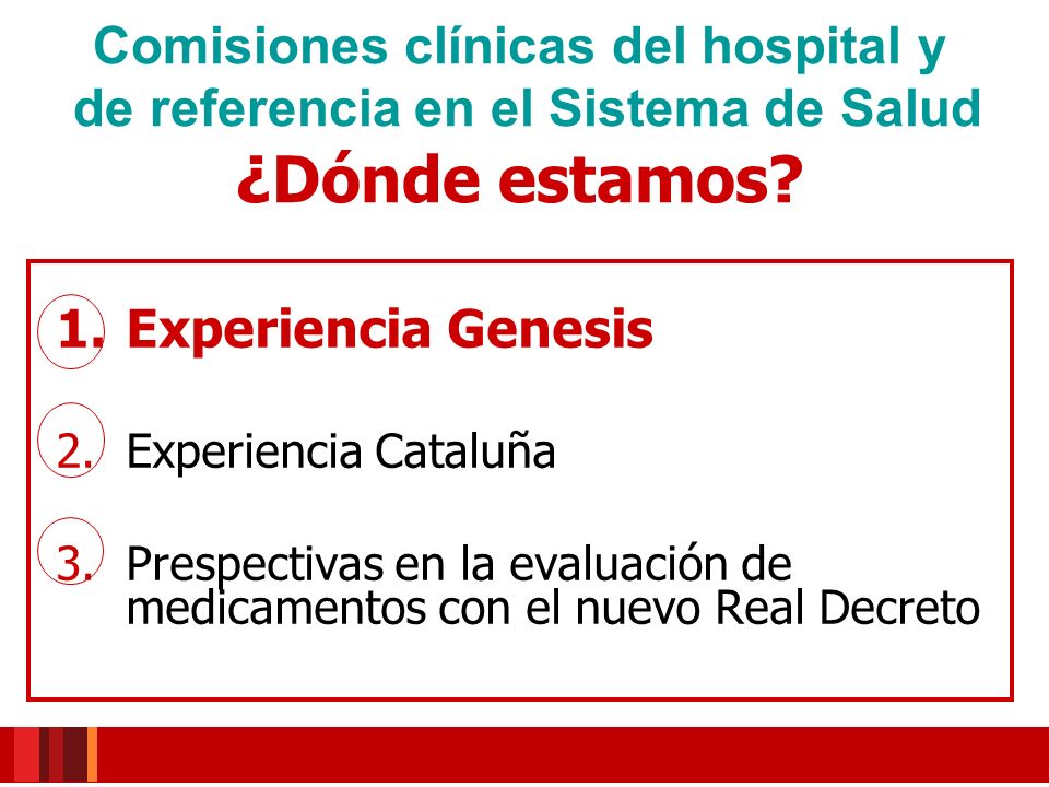 Comisiones clínicas del hospital y de referencia en el Sistema de Salud ¿Dónde estamos