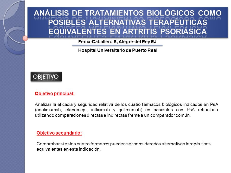 ANÁLISIS DE TRATAMIENTOS BIOLÓGICOS COMO POSIBLES ALTERNATIVAS TERAPÉUTICAS EQUIVALENTES EN ARTRITIS PSORIÁSICA