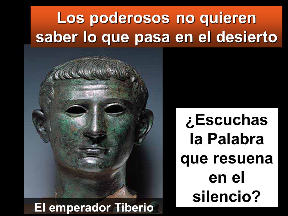 Los poderosos no quieren saber lo que pasa en el desierto