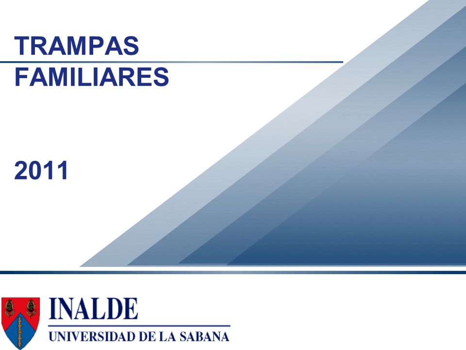 TRAMPAS FAMILIARES 2011