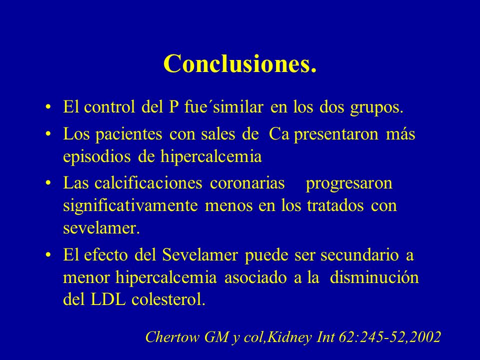 Conclusiones. El control del P fue´similar en los dos grupos.