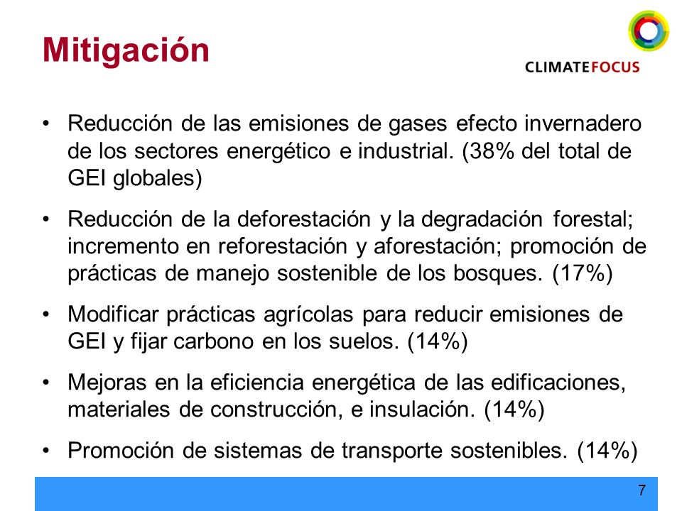 Mitigación Reducción de las emisiones de gases efecto invernadero de los sectores energético e industrial. (38% del total de GEI globales)