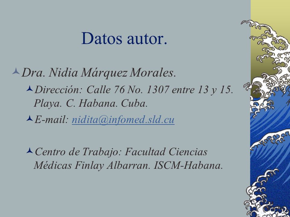 Datos autor. Dra. Nidia Márquez Morales.