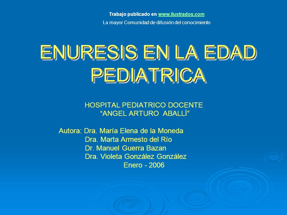 ENURESIS EN LA EDAD PEDIATRICA