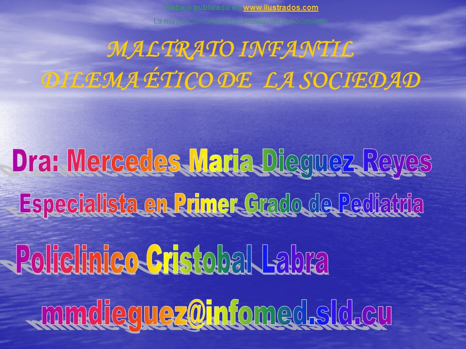 Trabajo publicado en   DILEMA ÉTICO DE LA SOCIEDAD
