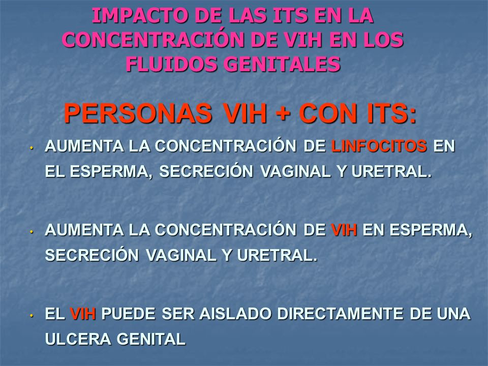 IMPACTO DE LAS ITS EN LA CONCENTRACIÓN DE VIH EN LOS FLUIDOS GENITALES