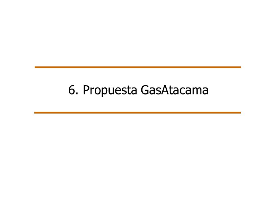 6. Propuesta GasAtacama