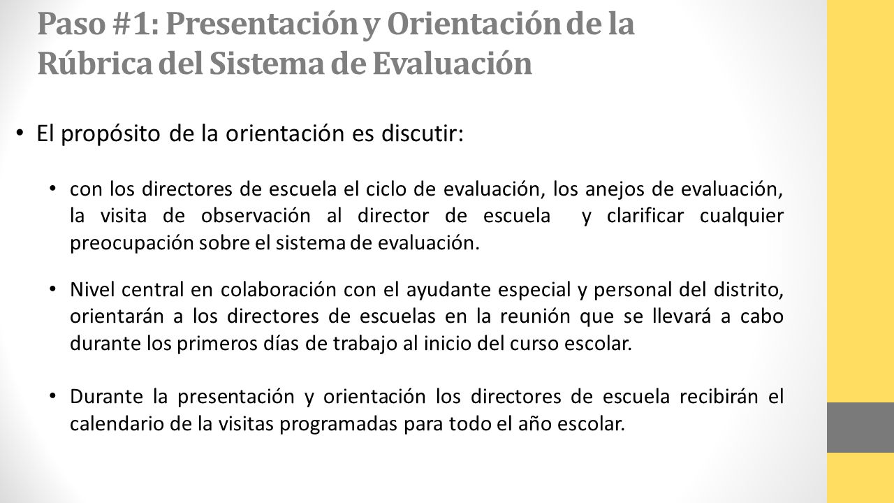 Paso #1: Presentación y Orientación de la Rúbrica del Sistema de Evaluación