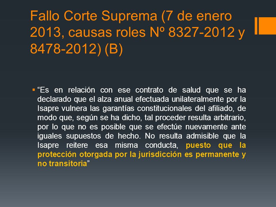Fallo Corte Suprema (7 de enero 2013, causas roles Nº y ) (B)