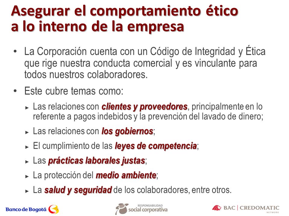 Asegurar el comportamiento ético a lo interno de la empresa