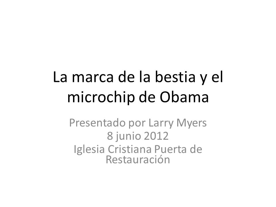 La marca de la bestia y el microchip de Obama
