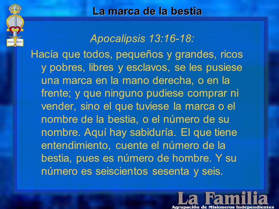 La marca de la bestia Apocalipsis 13:16-18: