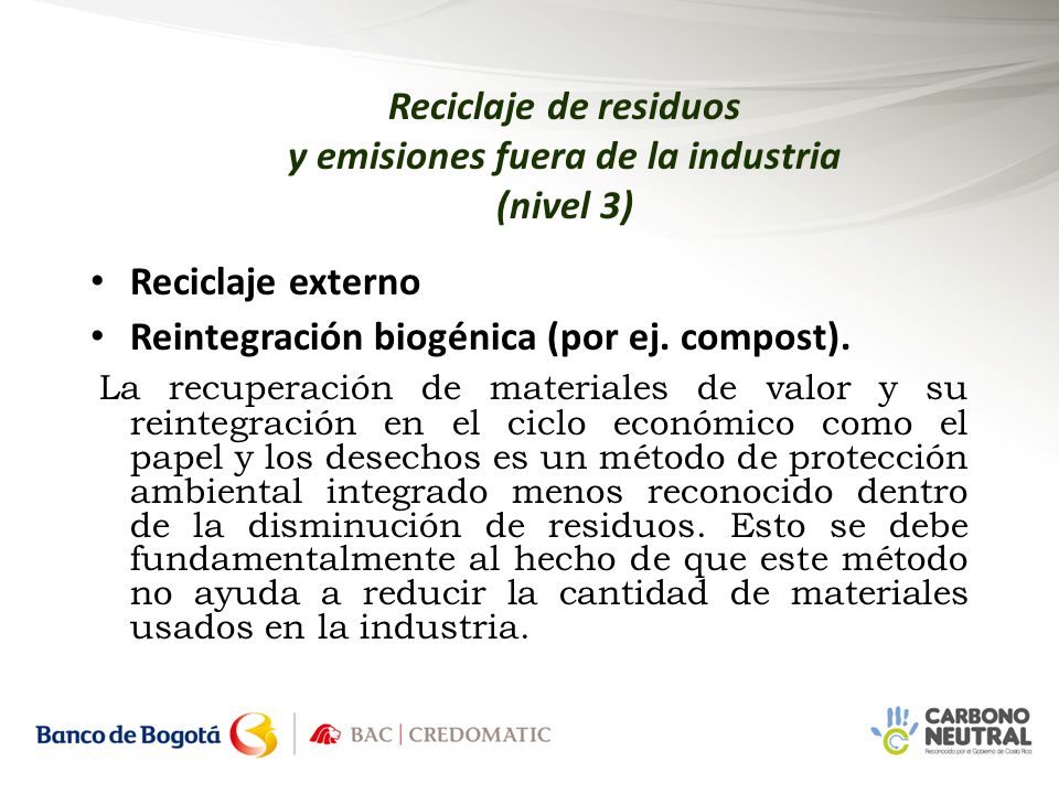 Reciclaje de residuos y emisiones fuera de la industria (nivel 3)