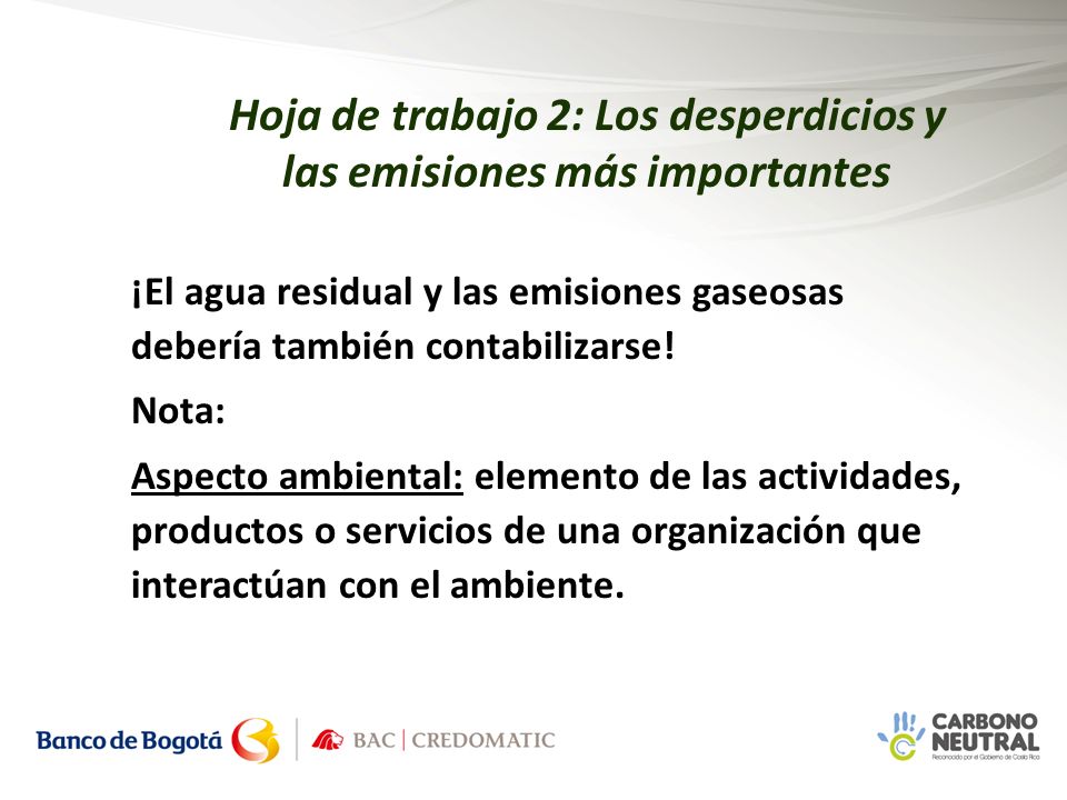 Hoja de trabajo 2: Los desperdicios y las emisiones más importantes