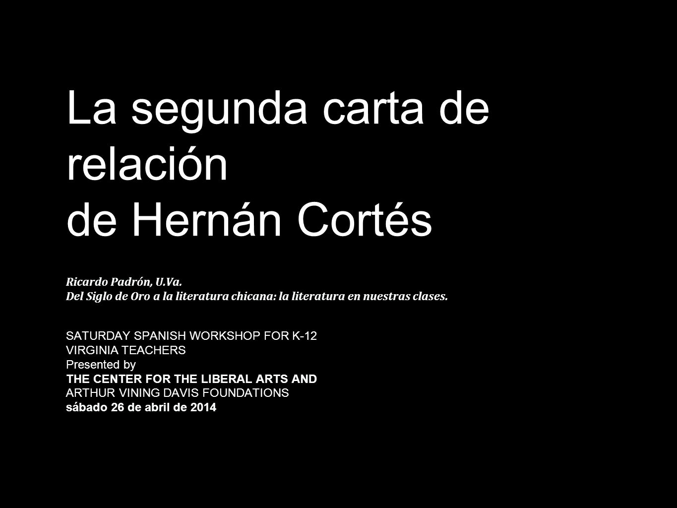 La segunda carta de relación de Hernán Cortés