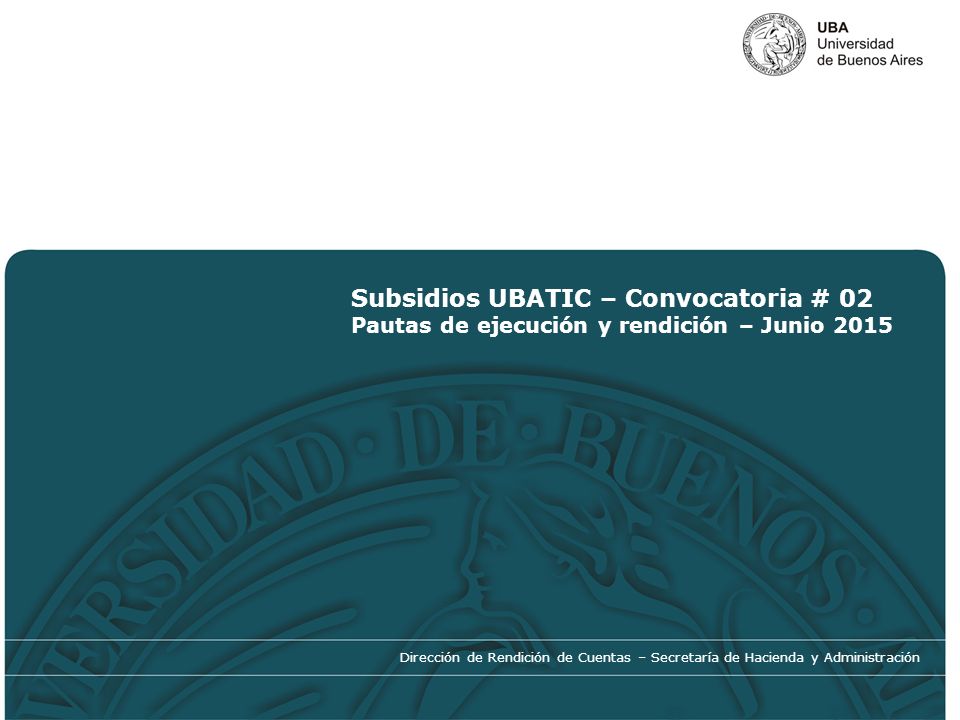 Subsidios UBATIC – Convocatoria # 02