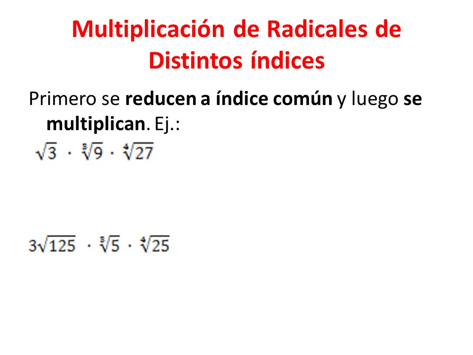 MULTIPLICACÓN DE RADICALES - ppt video online descargar