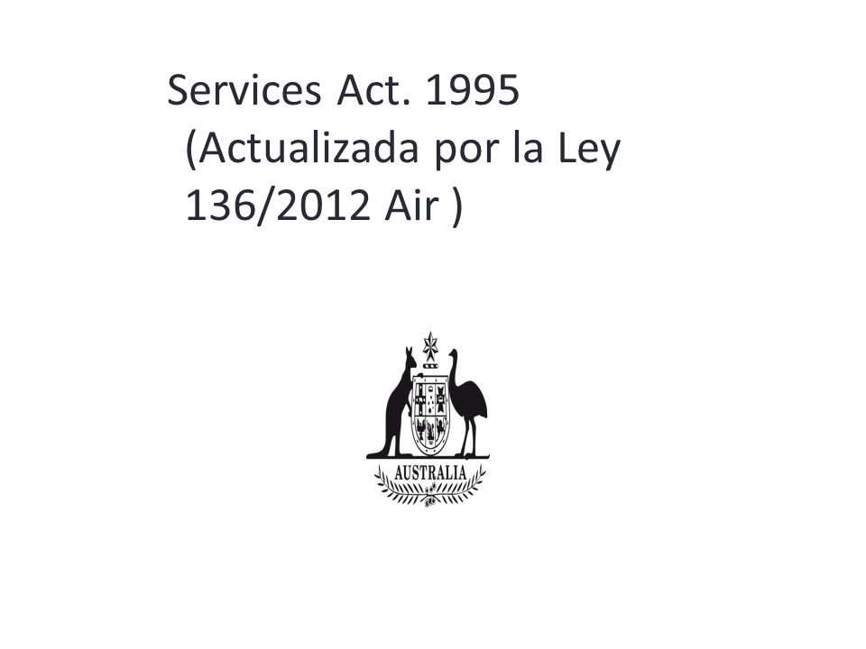Services Act (Actualizada por la Ley 136/2012 Air )