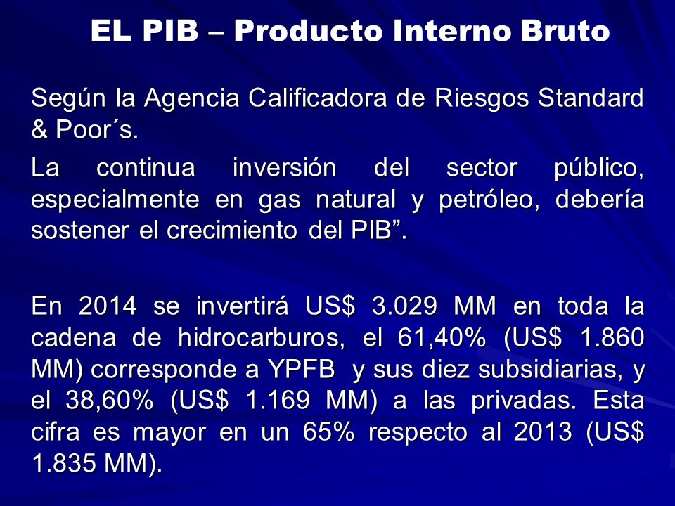 EL PIB – Producto Interno Bruto