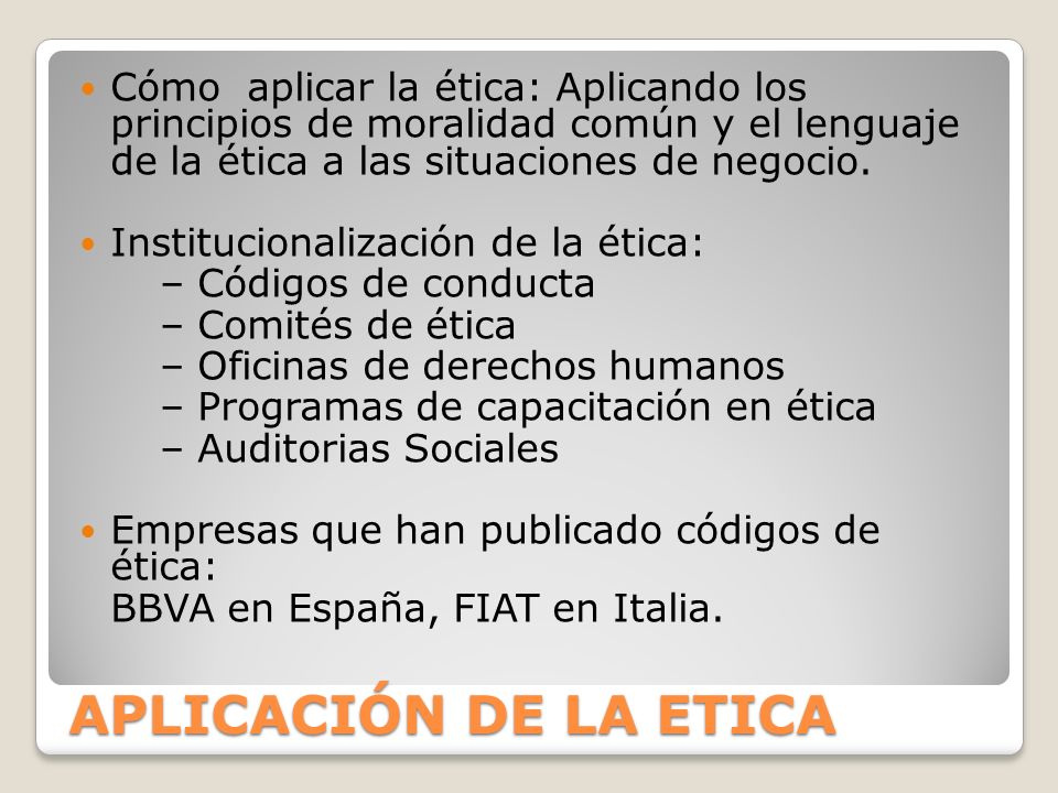 Cómo aplicar la ética: Aplicando los principios de moralidad común y el lenguaje de la ética a las situaciones de negocio.