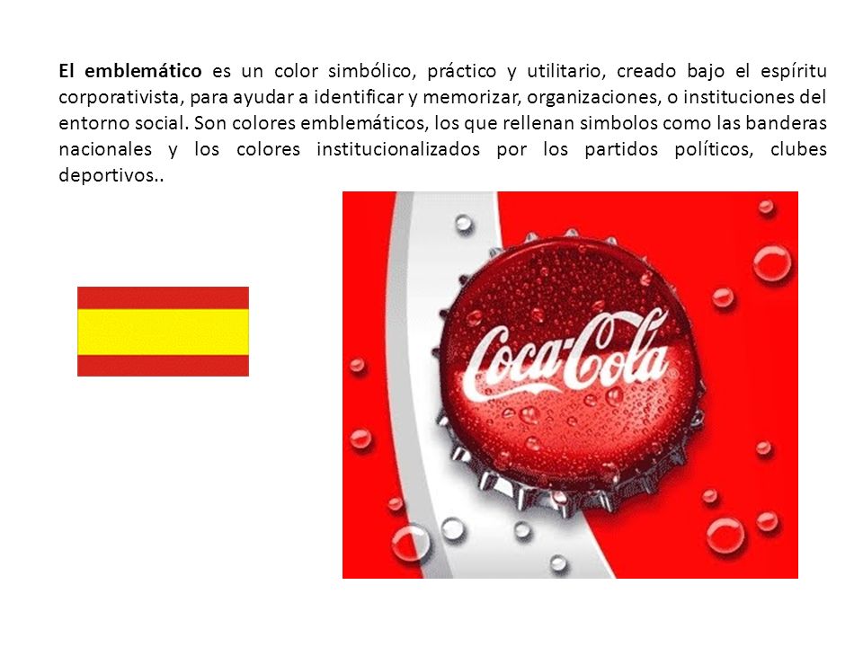 El emblemático es un color simbólico, práctico y utilitario, creado bajo el espíritu corporativista, para ayudar a identificar y memorizar, organizaciones, o instituciones del entorno social.