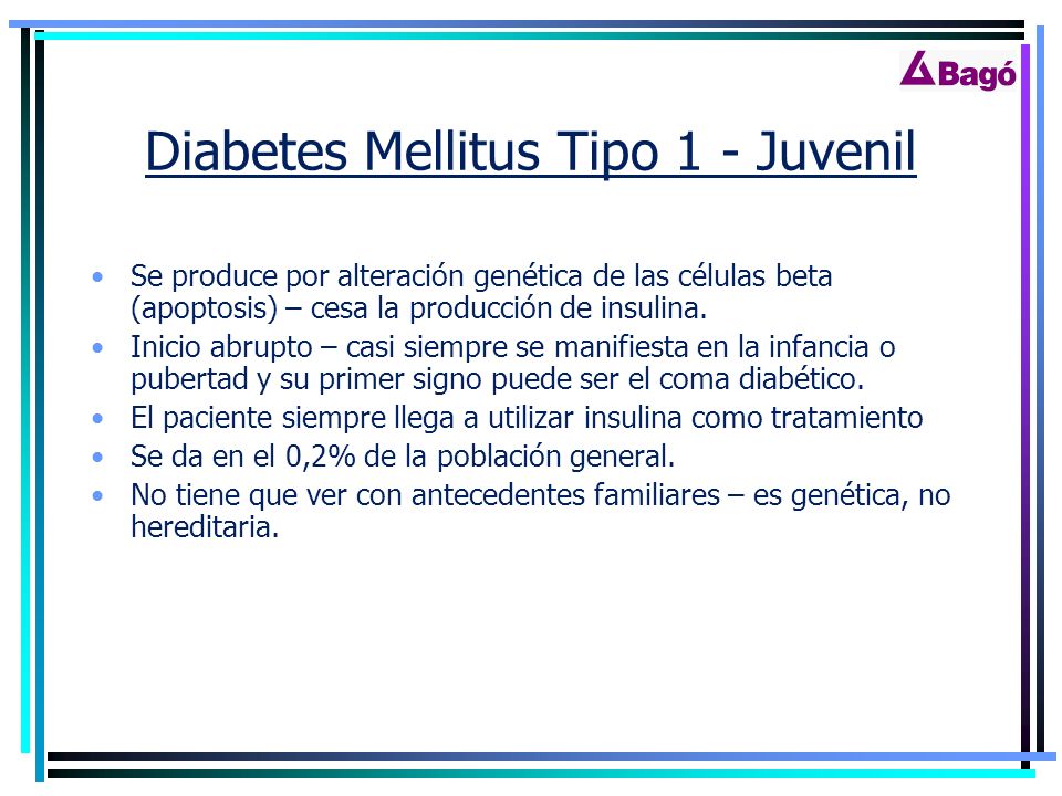 Diabetes Mellitus Tipo 1 - Juvenil