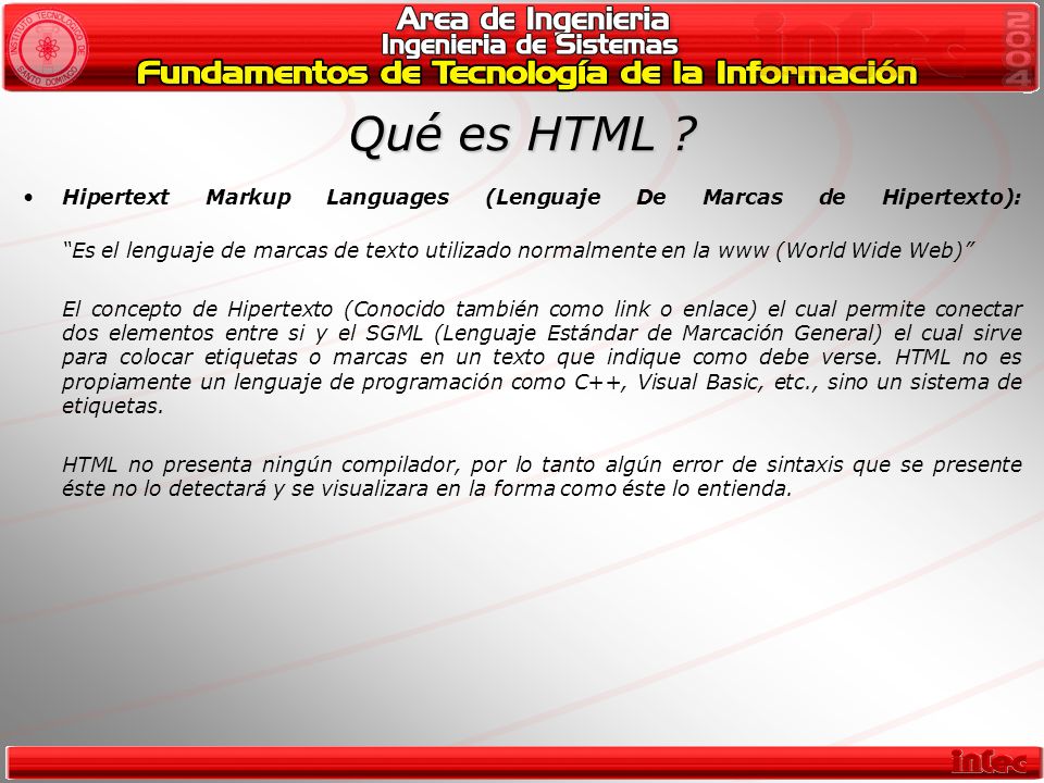Qué es HTML Hipertext Markup Languages (Lenguaje De Marcas de Hipertexto):