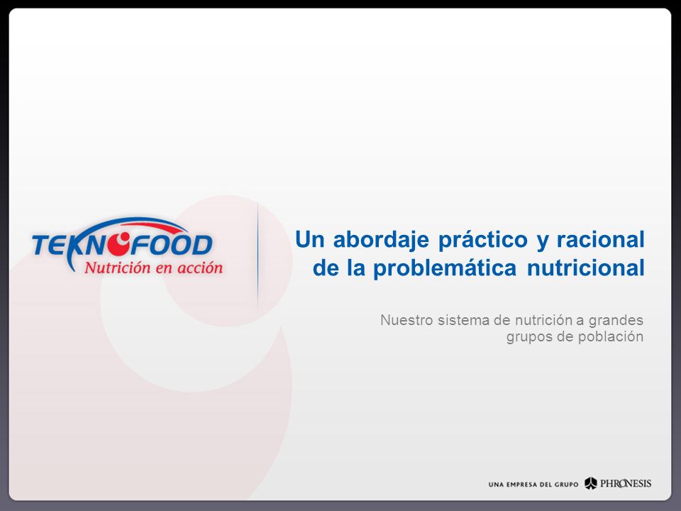 Un abordaje práctico y racional de la problemática nutricional